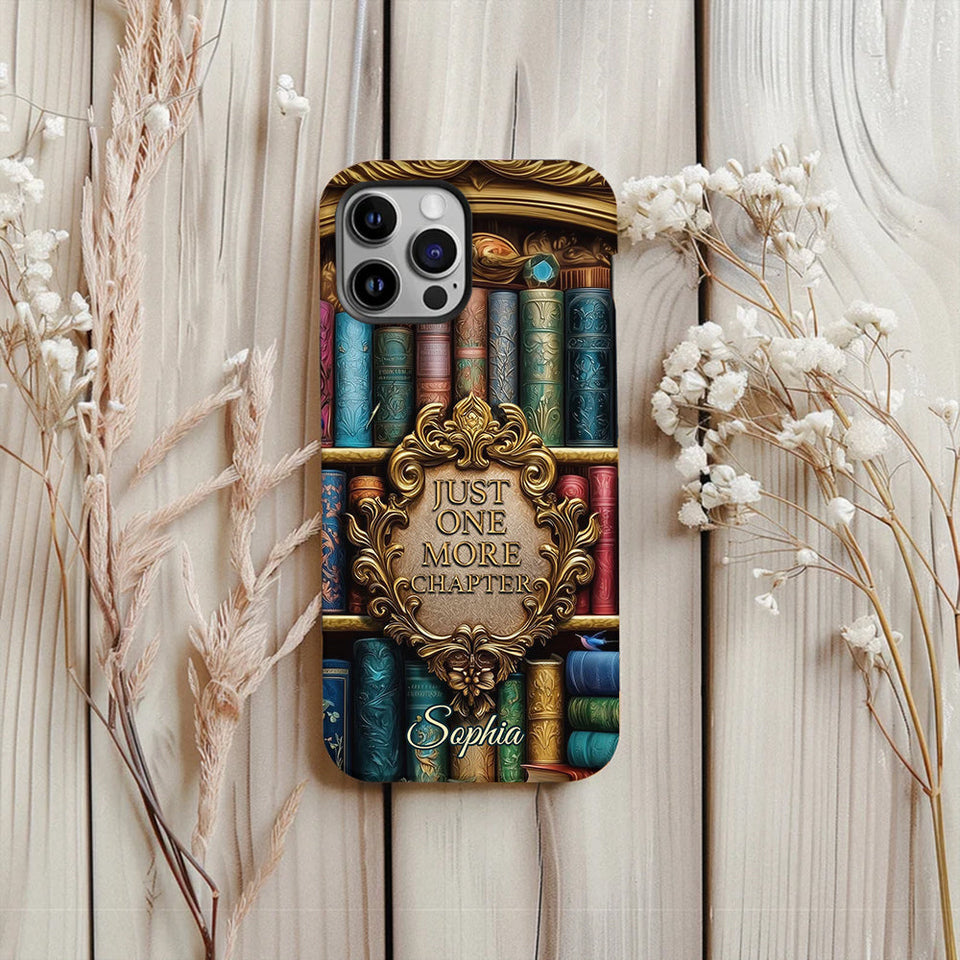 Just One More Chapter - Personalized Book Full Print Phone Case