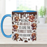Being An Adult Is Like The Dumbest Thing - Personalized Accent Mug