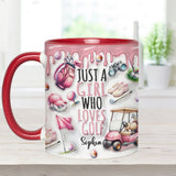 Just A Girl Who Loves Golf - Personalized Golf Accent Mug