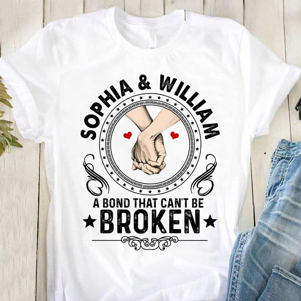 A Bond That Can't Be Broken - Personalized Couple T-shirt and Hoodie