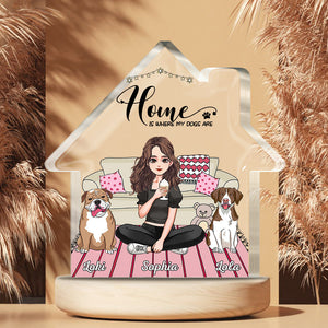 Home Is Where My Dogs Are - Personalized Mother's Day Dog Custom Shaped Acrylic Plaque