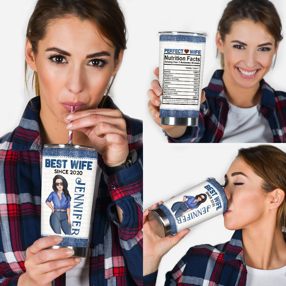Best Wife Since Perfect Wife Nutrition Facts - Personalized Husband And Wife Tumbler