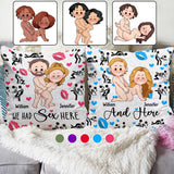 We Had Sex Here And Here - Personalized Couple Throw Pillow