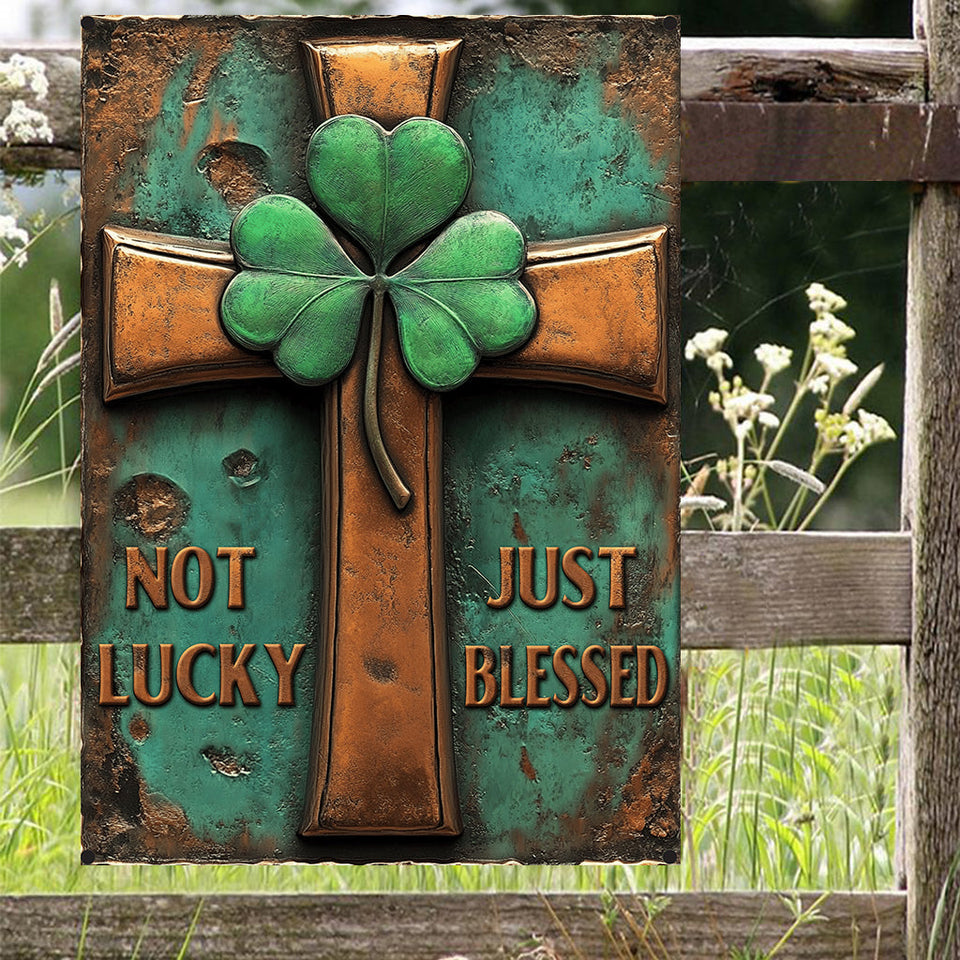 Not Lucky Just Blessed - Saint Patrick's Day Rectangle Metal Sign
