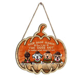 Keep Door Closed - Personalized Halloween Dog Wood Sign