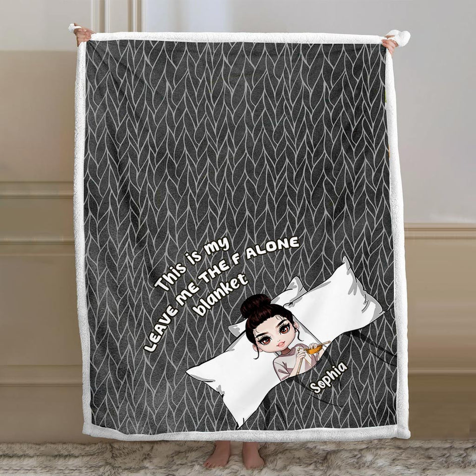 This Is My Leave Me Alone - Personalized Knitting Blanket