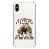 And The Wise One Said - Personalized Hiking Clear Phone Case