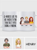 Coworkers Like You Are Harder - Personalized Colleague Mug