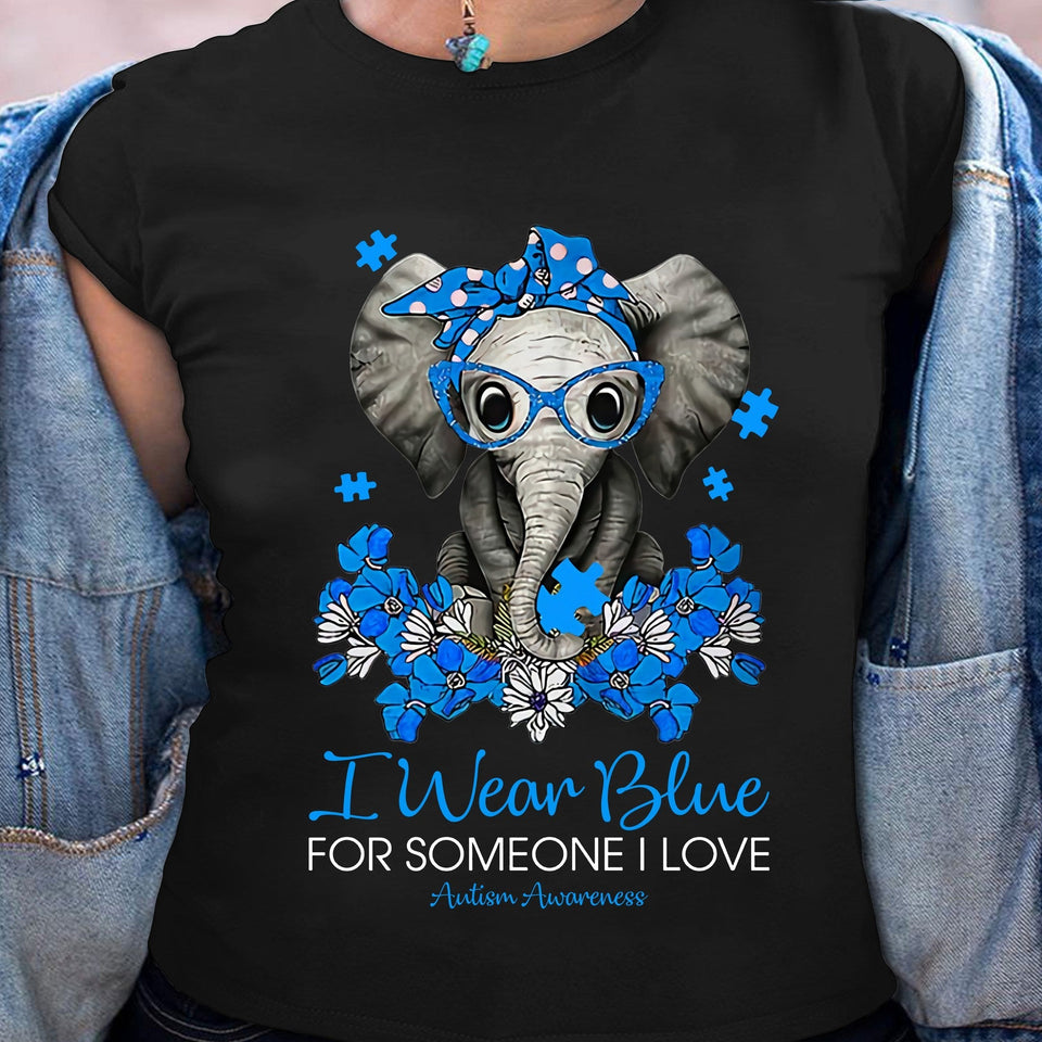 T-shirt et sweat à capuche « Je porte du bleu pour quelqu'un que j'aime » – Sensibilisation à l'autisme 0523