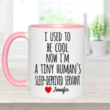 I Used To Be Cool - Personalized Mother Accent Mug