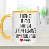 I Used To Be Cool - Personalized Mother Accent Mug