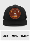 I Need Beer - Personalized Beer Leather Patch Hat