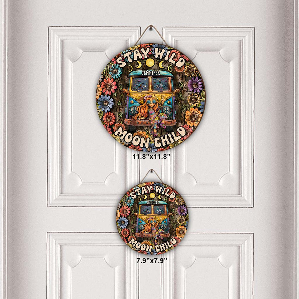 Stay Wild Moon Child - Personalized Hippie Round Wood Sign