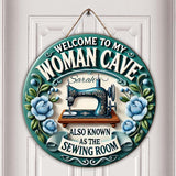 Welcome To My Sewing Room - Personalized Sewing Round Wood Sign