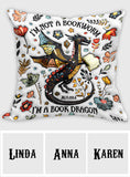 I'm Not A Book Worm I'm A Book Dragon - Personalized Book Throw Pillow
