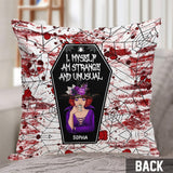 I Myself Am Strange and Unusual - Personalized Witch Throw Pillow