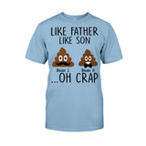 Like Mother Like Daughter - Gift for mom, daughter, dad, son - Personalized T-shirt And Hoodie