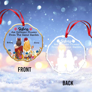 Sisters Are Flowers From The Same Garden - Personalized Sister Transparent Ornament