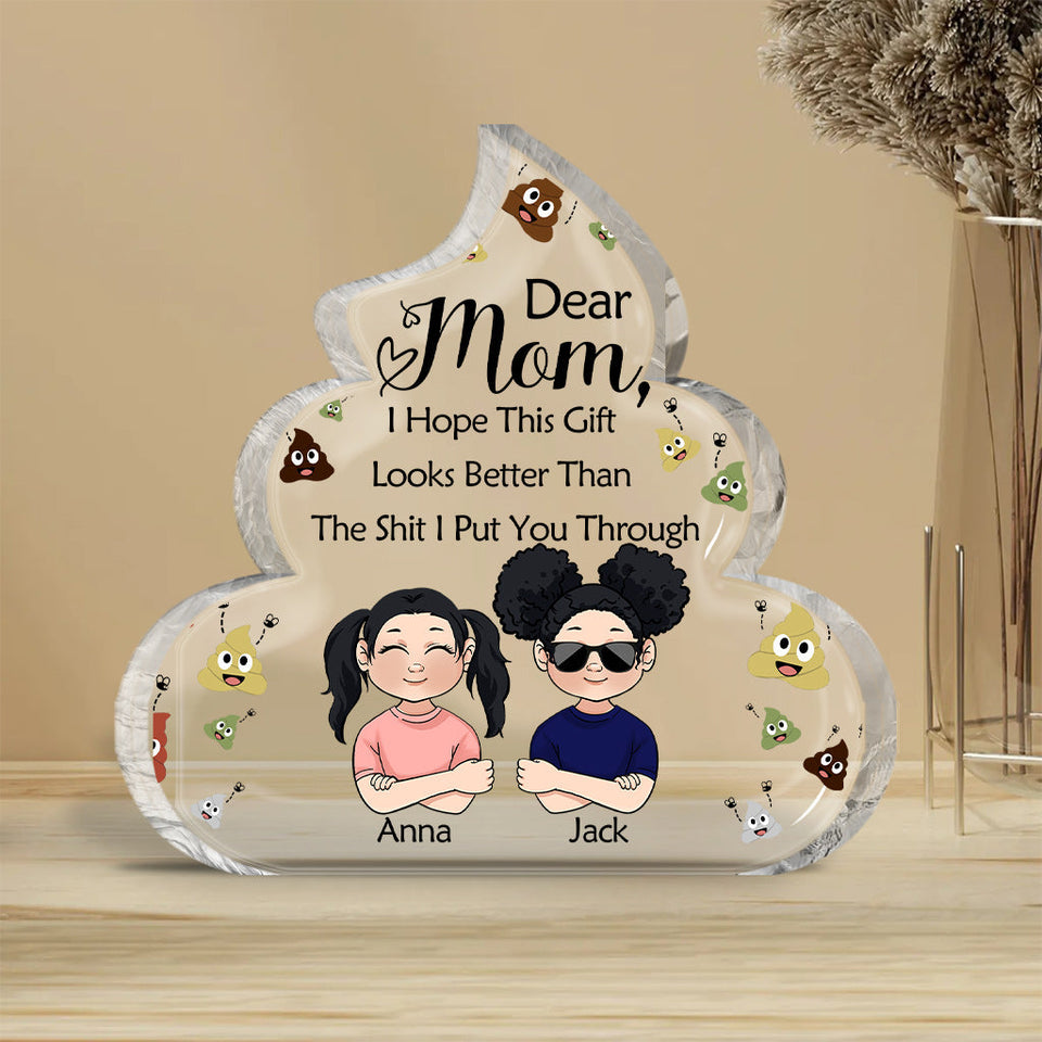 Dear Mom Dear Dad Funny Gift - Personalized Mother's Day Mother Custom Shaped Acrylic Plaque