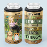 That's What I Do - Personalized Gardening Can Cooler