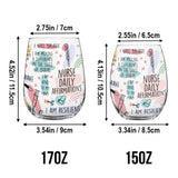 Nurse Daily Affirmation - Personalized Nurse All Over Wine Glass