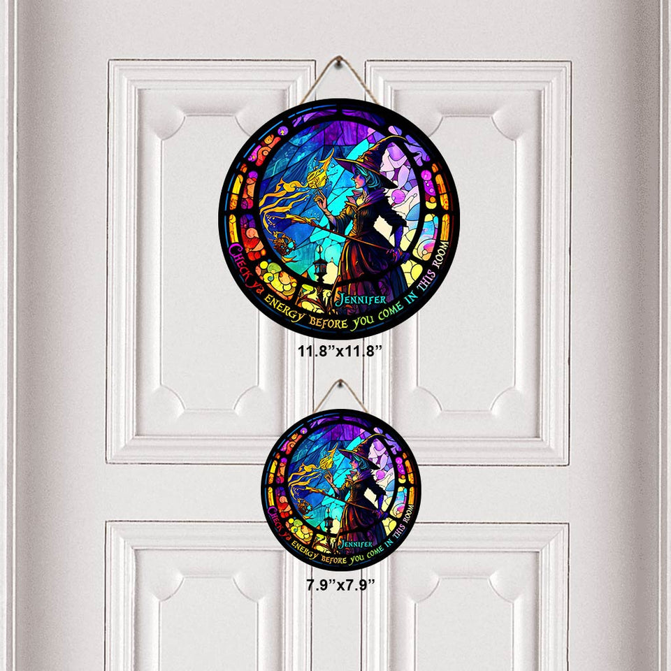 Check Ya Energy - Personalized Witch Round Wood Sign