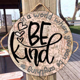 In A World - Teacher Round Wood Sign