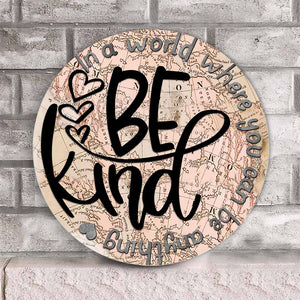 In A World - Teacher Round Wood Sign