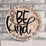 In A World - Teacher Round Wood Sign