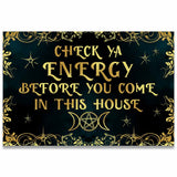 Check Ya Energy - Witch Doormat 1