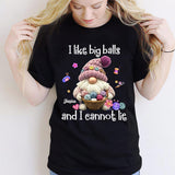 I Like Big Balls And I Cannot Lie - Personalized Crocheting T-shirt And Hoodie
