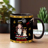 Probably thinking about dogs or serial killers - Personalized Accent Mug