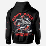 Don't Puck With Me - Personalized Hockey All Over Shirt