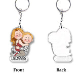 I'm Yours No Refunds Or Returns - Personalized Couple Transparent Keychain