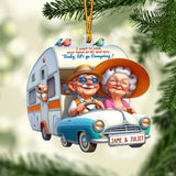 I Want to Hold Your Hand at 80 And Say Baby Let's Go Camping - Personalized Camping Ornament