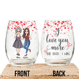 Love You More - Personalized Mother's Day Mother All Over Wine Glass