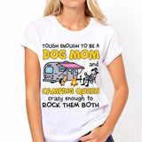 Tough Enough To Be Camping Queen - T-shirt and Hoodie 1121