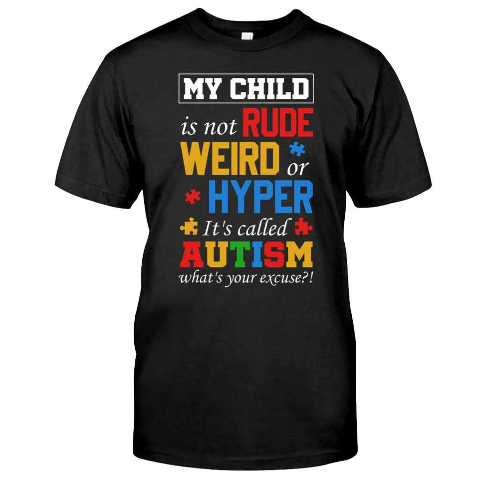 T-shirt et sweat à capuche « Mon enfant n'est ni impoli, ni bizarre, ni hyper classique » pour la sensibilisation à l'autisme 112021