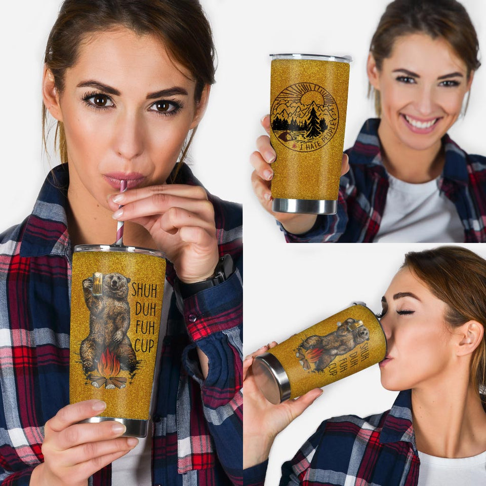 Shuh Duh Fuh Cup - Camping Tumbler 112021