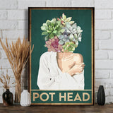 Pot Head - Gardening Poster 1121