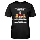 Two Things I Know - Personalized Dog T-shirt and Hoodie