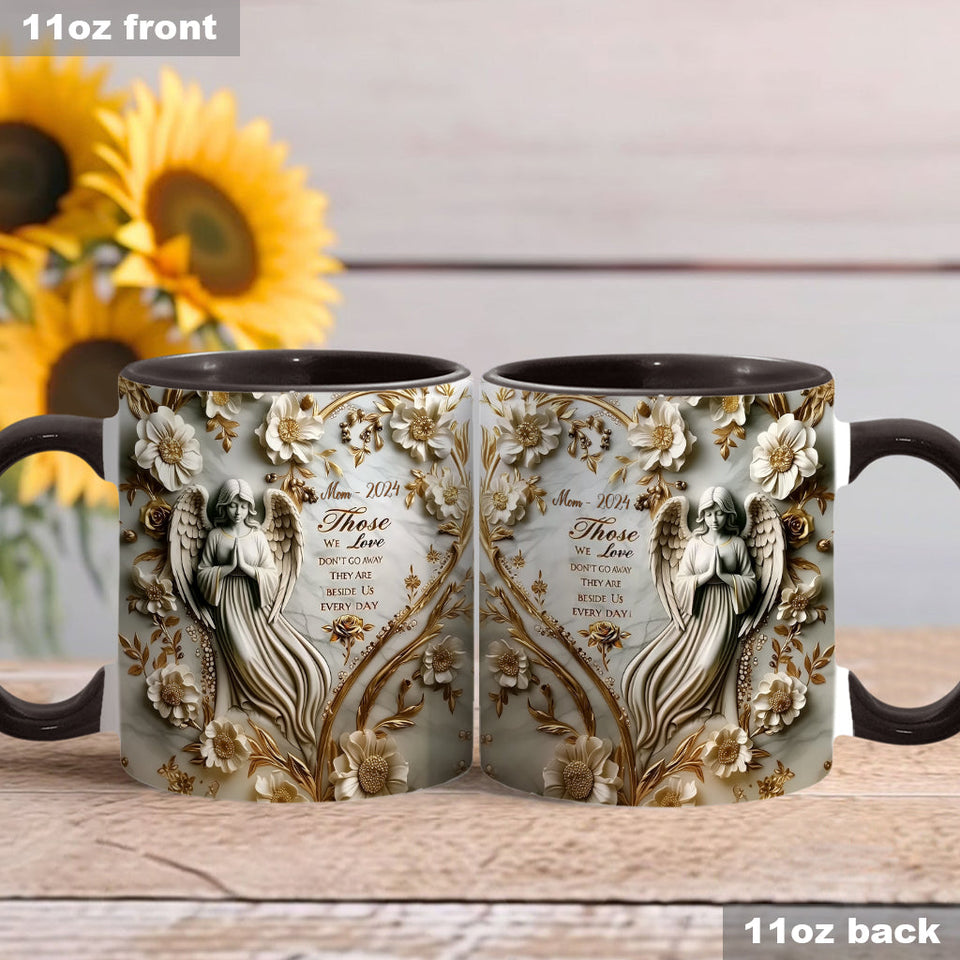 Ceux qu'on aime ne nous quittent jamais - Mug commémoratif personnalisé