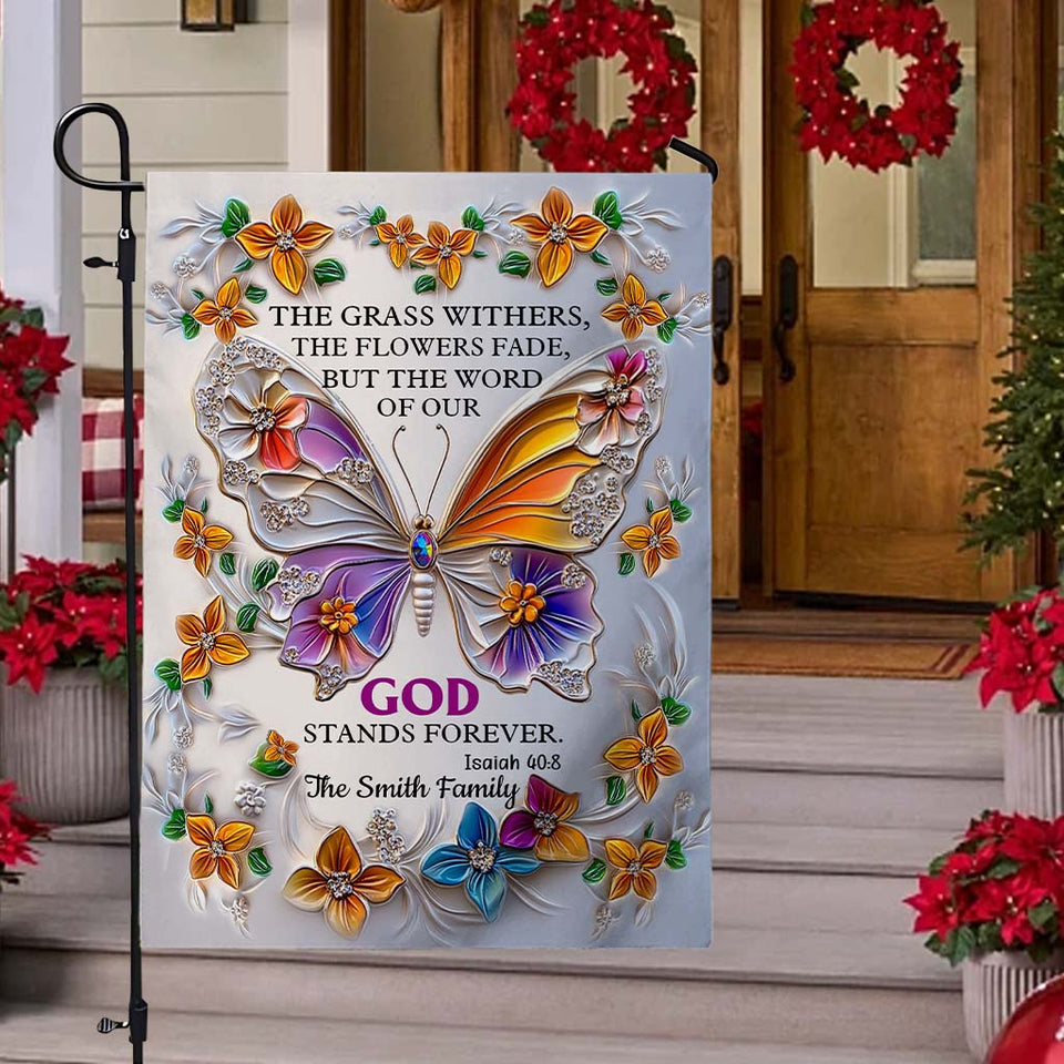 La Parole de notre Dieu demeure éternellement - Fleur - Drapeau de maison chrétien personnalisé