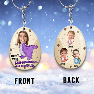 Don't Mess With Mamasaurus Jurasskicked - Personalized Mother Keychain