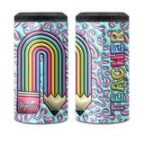 Teacher Life - Personalized Teacher Can Cooler