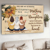 Mothers And Daughters Never Truly Apart - Personalized Mother's Day Mother Canvas And Poster