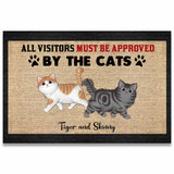 All Visitors Must Be Approved By Cats - Personalized Cat Doormat