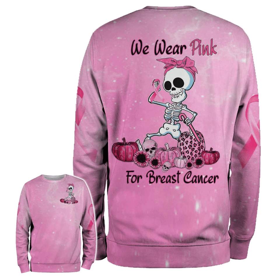 We Wear Pink For Breast Cancer Awareness - Breast Cancer Awareness All Over T-shirt and Hoodie 0822