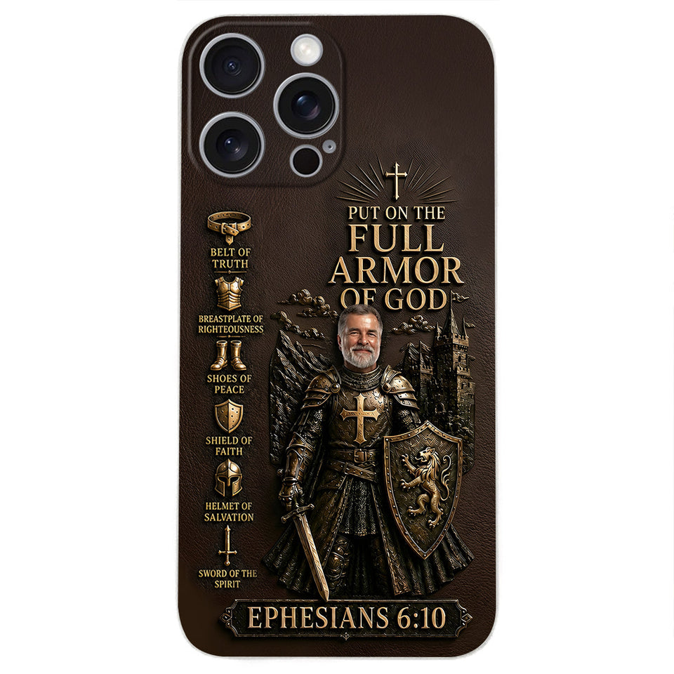 Put On The Full Amor Of God, Gift for Christians - Personalized Christian 3D Embossed Leather Phone Case