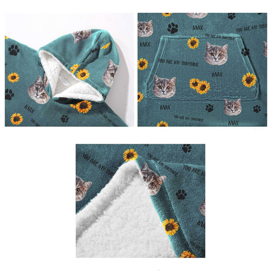 You Are My Sunshine - Dog gift for cat lover - Personalized Blanket Hoodie